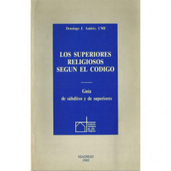 LOS SUPERIORES RELIGIOSOS SEGÚN EL CODIGO