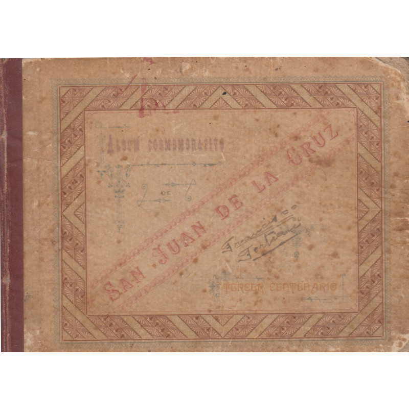 SAN JUAN DE LA CRUZ Album Conmemorativo del Tercer Centenario de este Insigne Español