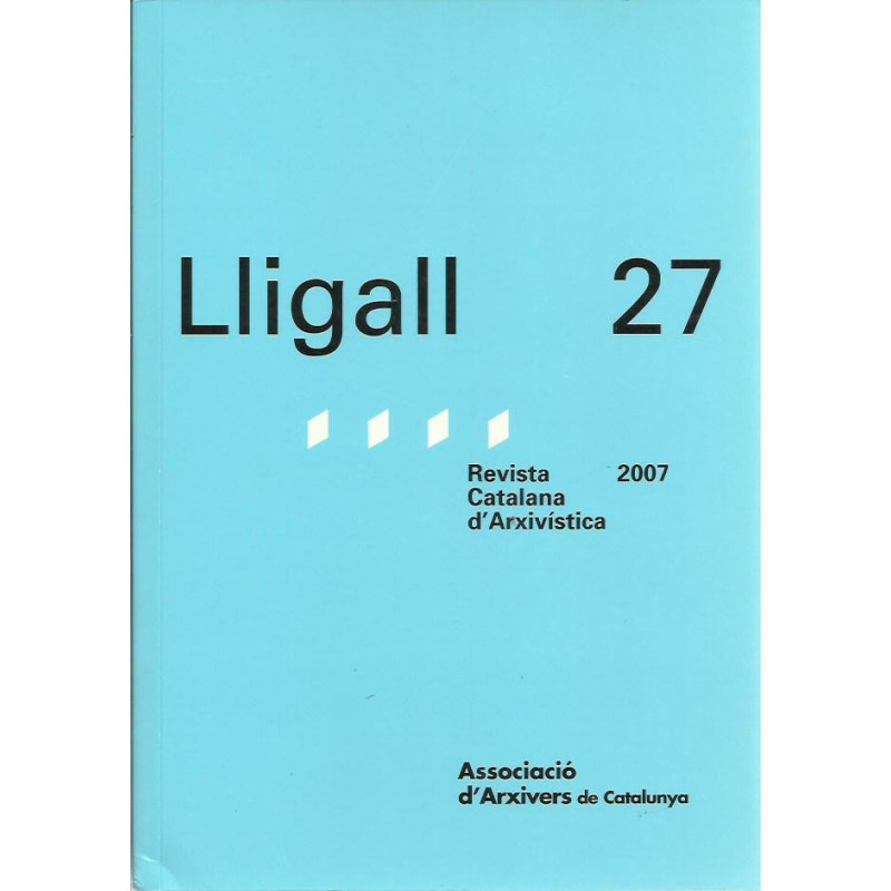 LLIGAL 27 Revista Catalana d'Arxivística