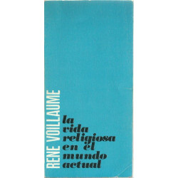 LA VIDA RELIGIOSA EM EL MUNDO ACTUAL