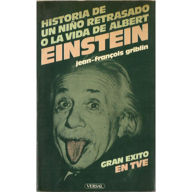 HISTORIA DE UN NIÑO RETRASADO O LA VIDA DE ALBERT EINSTEIN