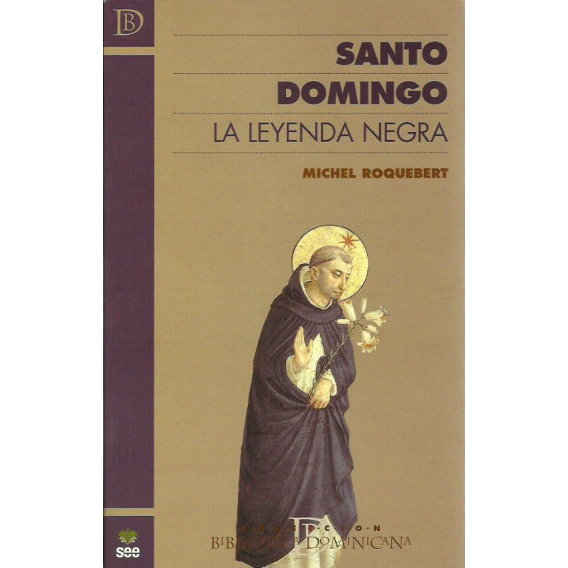 SANTO DOMINGO Leyenda Negra