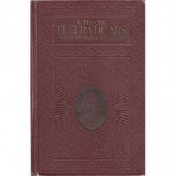 VIDA DEL CURA DE ARS San Juan Mª. Bautista Vianney