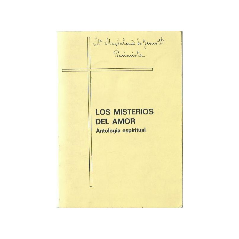 LOS MISTERIOS DEL AMOR Antología Espiritual