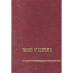 LA LLAMADA DEL DESIERTO Carlos de Foucauld