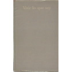 VIVIR LO QUE SOY Meditaciones al ritmo del Año Litúrgico