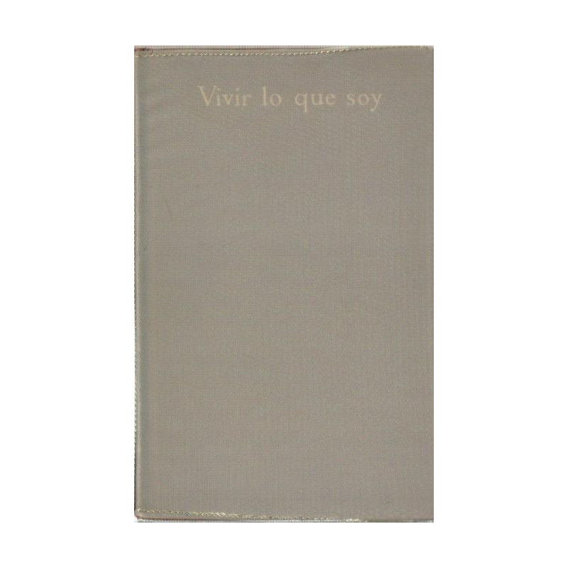 VIVIR LO QUE SOY Meditaciones al ritmo del Año Litúrgico