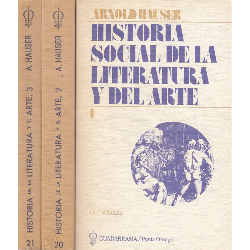HISTORIA SOCIAL DE LA LITERATURA Y DEL ARTE 3 Tomos OBRA COMPLETA