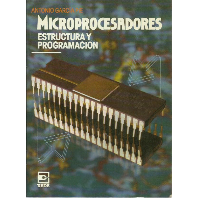 MICROPROCESADORES Estructura y Programación