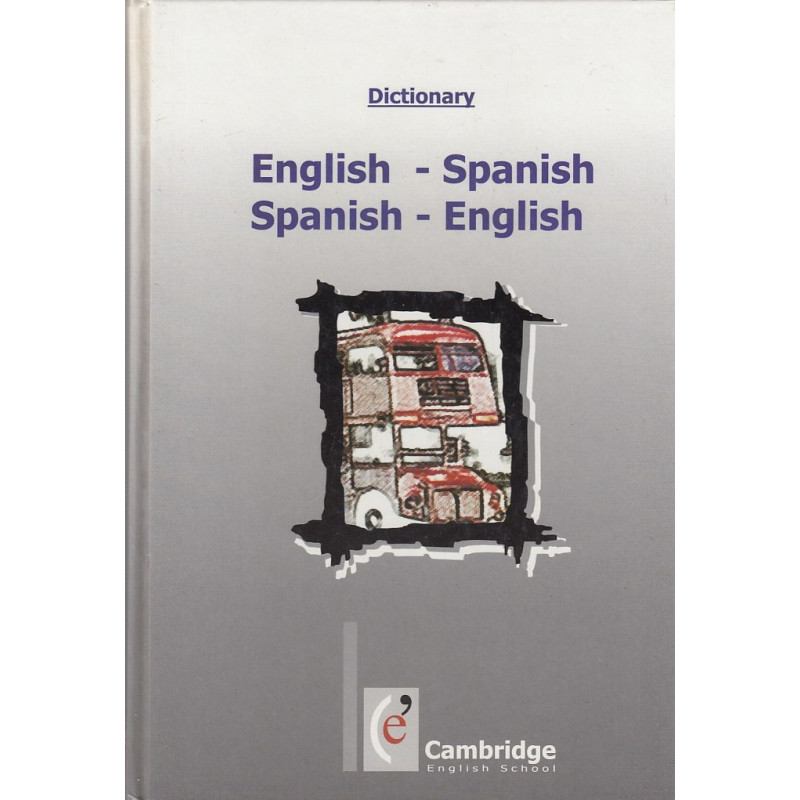 DICTIONARY ENGLISH - SPANISH / SPANISH - ENGLISH