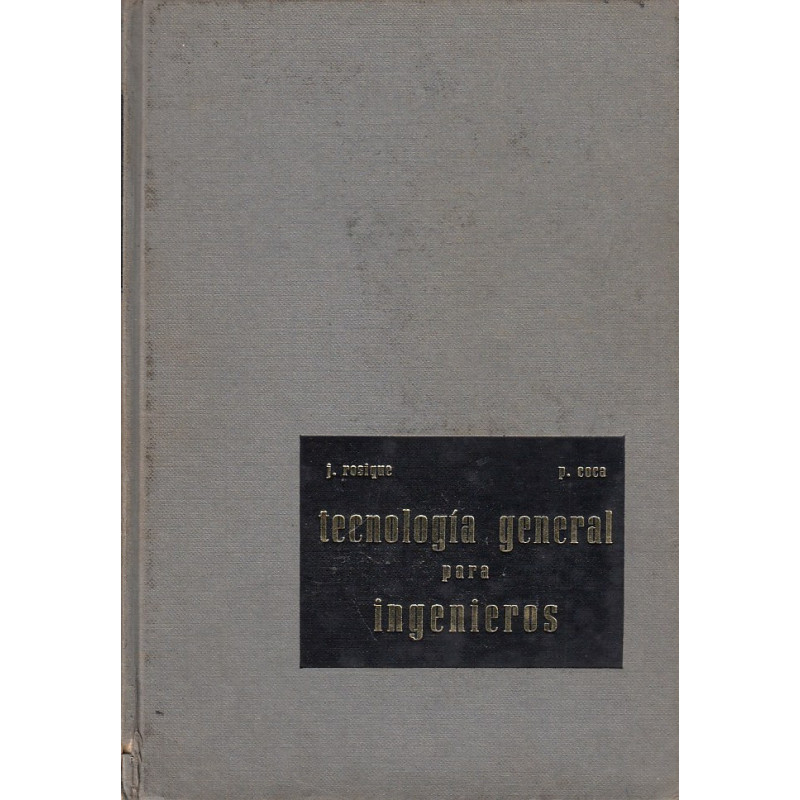 TECNOLOGÍA GENERAL PARA INGENIEROS