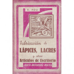 LÁPICE, LACRES Y OTROS ARTÍCULOS DE ESCRITORIO