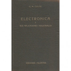 ELECTRÓNICA Y SUS APLICACIONES INDUSTRIALES