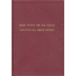 SAN JUAN DE LA CRUZ DOCTOR DEL  AMOR DIVINO
