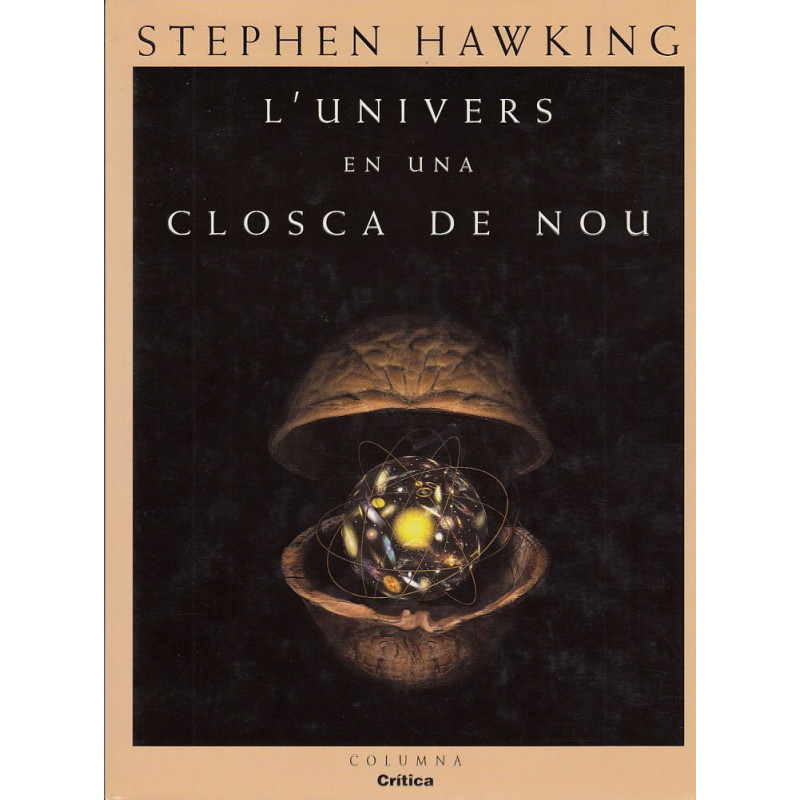 L'UNIVERS EN UNA CLOSCA DE NOU