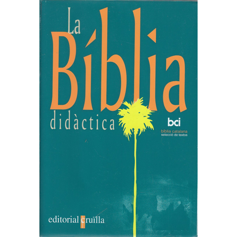 LA BÍBLIA DIDÁCTICA
