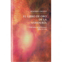 EL LIBRO DE LA SABIDURIA 3000 años de reflexiones sobre la vida