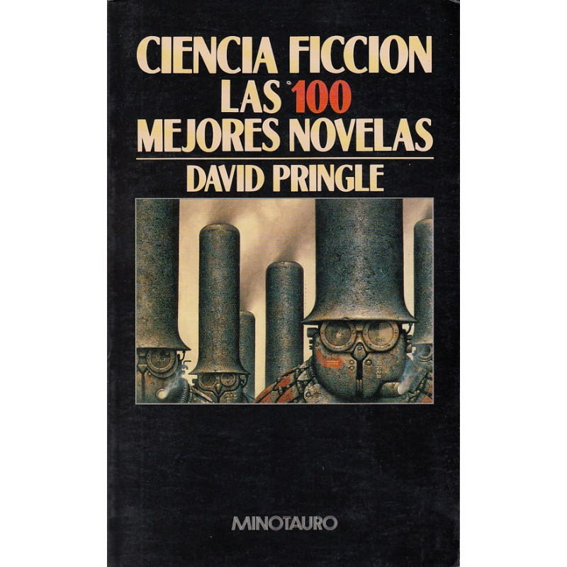 CIENCIA FICCIÓN, LAS 100 MEJORES NOVELAS