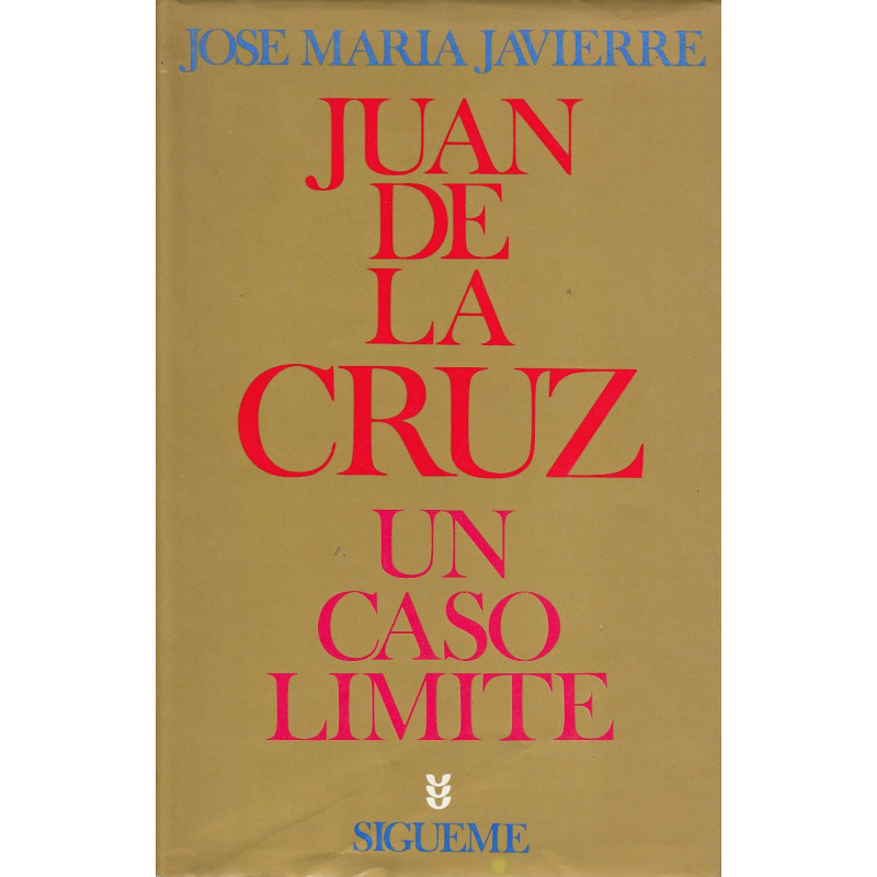 JUAN DE LA CRUZ UN CASO LIMITE