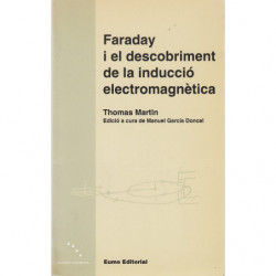 FARADAY I EL DESCUBRIMENT DE LA INDUCCIÓ ELECTROMAGNETICA