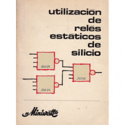 UTILIZACIÓN DE RELÉS ESTÁTICOS DE SILICIO