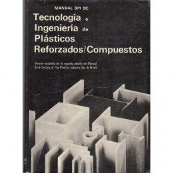 Manual SPI de TECNOLOGÍA E INGENIERÍA DE PLÁSTICOS REFORZADOS/COMPUESTOS