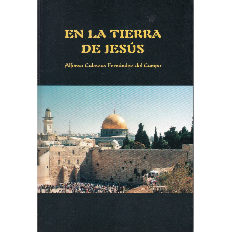 EN LA TIERRA DE JESUS