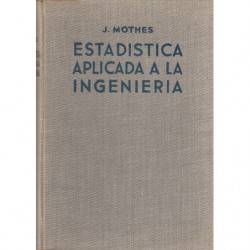 ESTADISTICA APLICADA A LA INGENIERIA