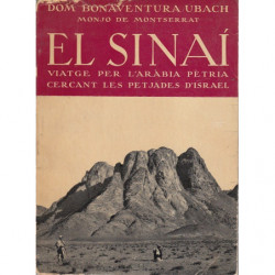 EL SINAI Viatge per l'Aràbia Pètria Cercant les Petjades d'Istael