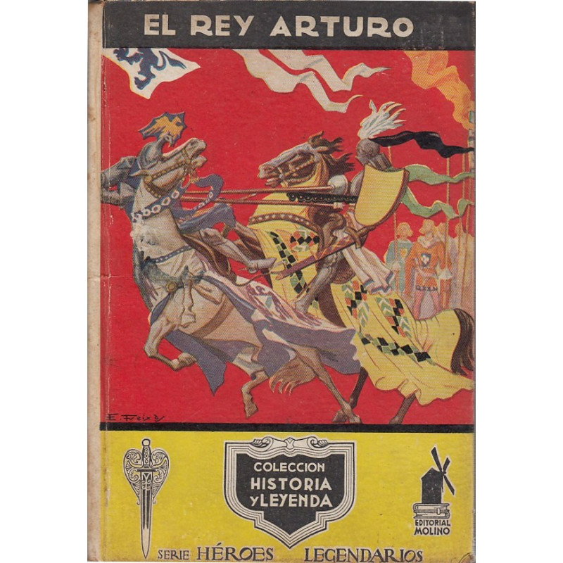 EL REY ARTURO Y LOS CABALLEROS DE LA TABLA REDONDA