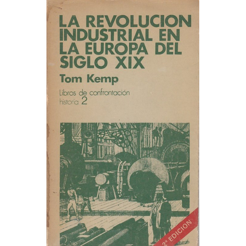 LA REVOLUCIÓN INDUSTRIAL EN LA EUROPA DEL SXIX