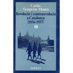 REVOLUCIÓ I CONTRAREVOLUCIÓ A CATALUNYA (1936-1937)