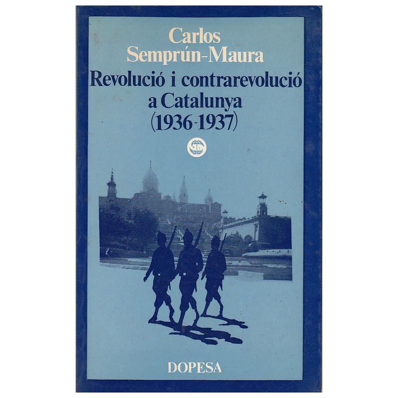 REVOLUCIÓ I CONTRAREVOLUCIÓ A CATALUNYA (1936-1937)
