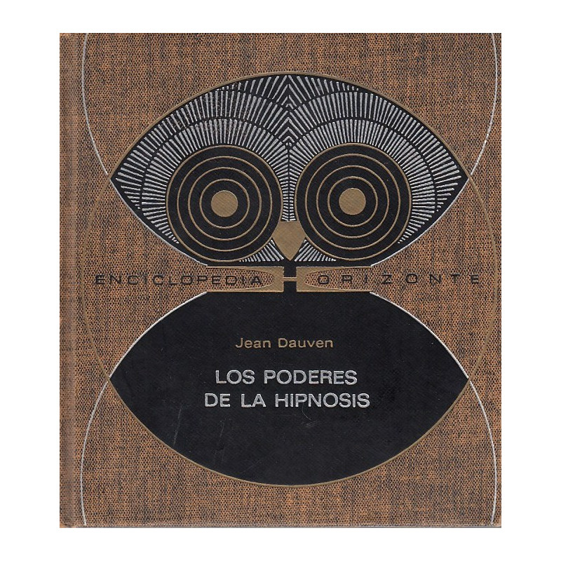 LOS PODERES DE LA HIPNOSIS