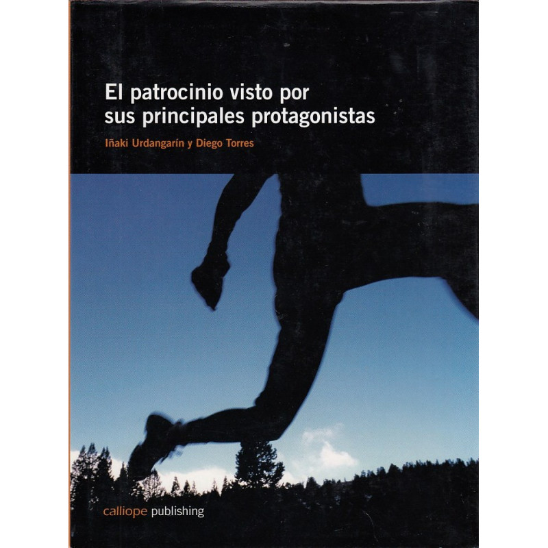 EL PATROCINIO VISTO POR SUS PRINCIPALES PROTAGONISTAS