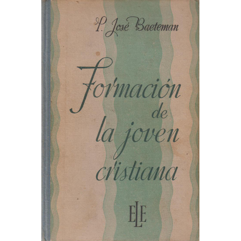 FORMACIÓN DE LA JOVEN CRISTIANA