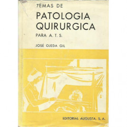 TEMAS DE PATOLOGÍA QUIRURGICA PARA A.T.S.