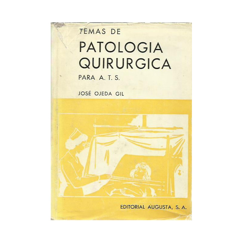 TEMAS DE PATOLOGÍA QUIRURGICA PARA A.T.S.