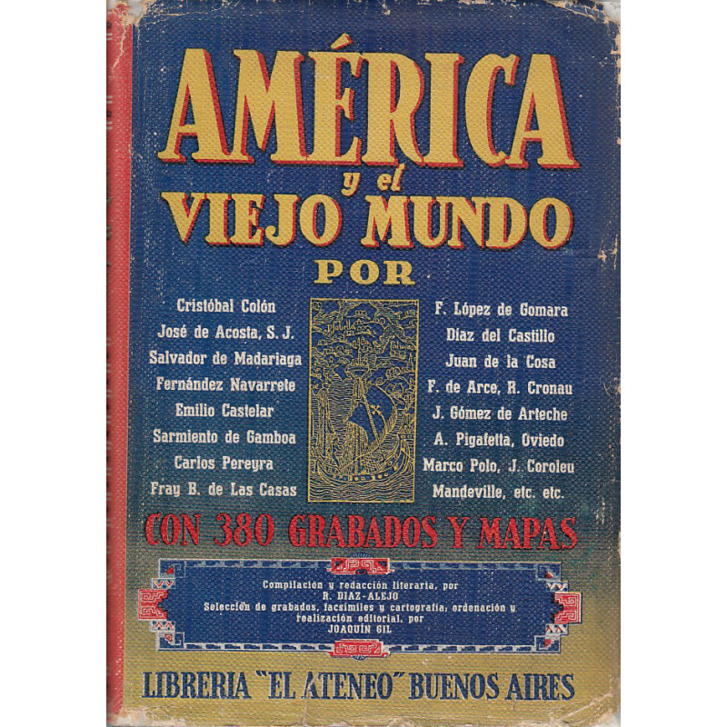 AMÉRICA Y EL VIEJO MUNDO, Vidas y Heclos Extraordinarios Vol. I