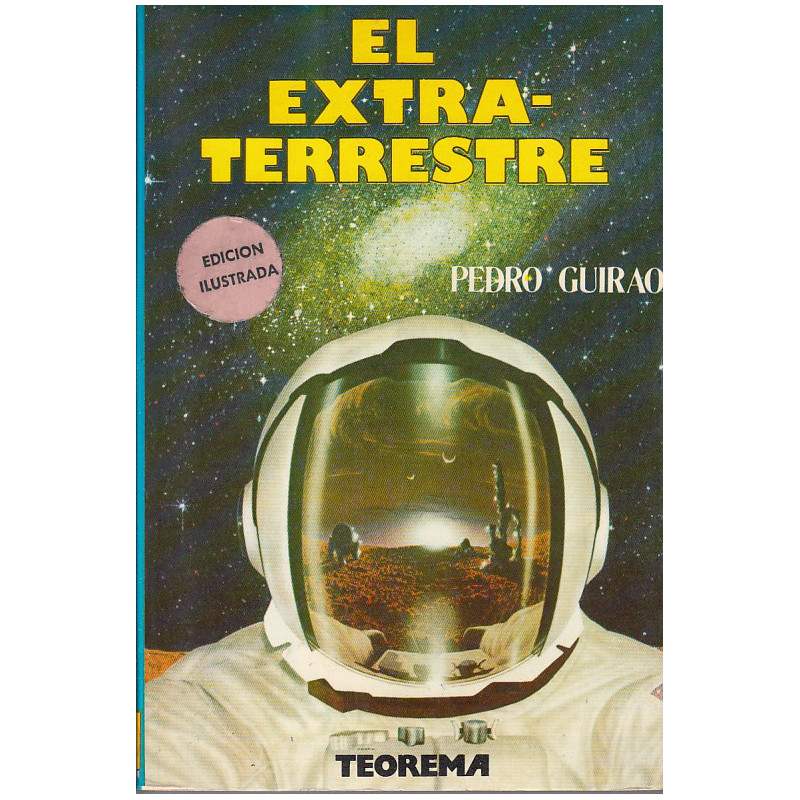 EL EXTRATERRESTRE (Edición Ilustrada)