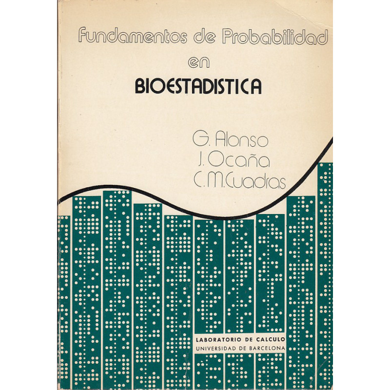 FUNDAMENTOS DE PROBABILIDAD EN BIOESTADISTICA