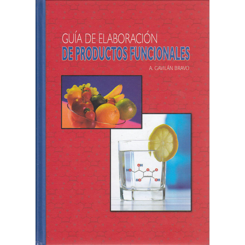 GUÍA DE ELABORACIÓN DE PRODUCTOS FUNCIONALES