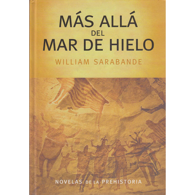 MÁS ALLÁ DEL MAR DE HIELO