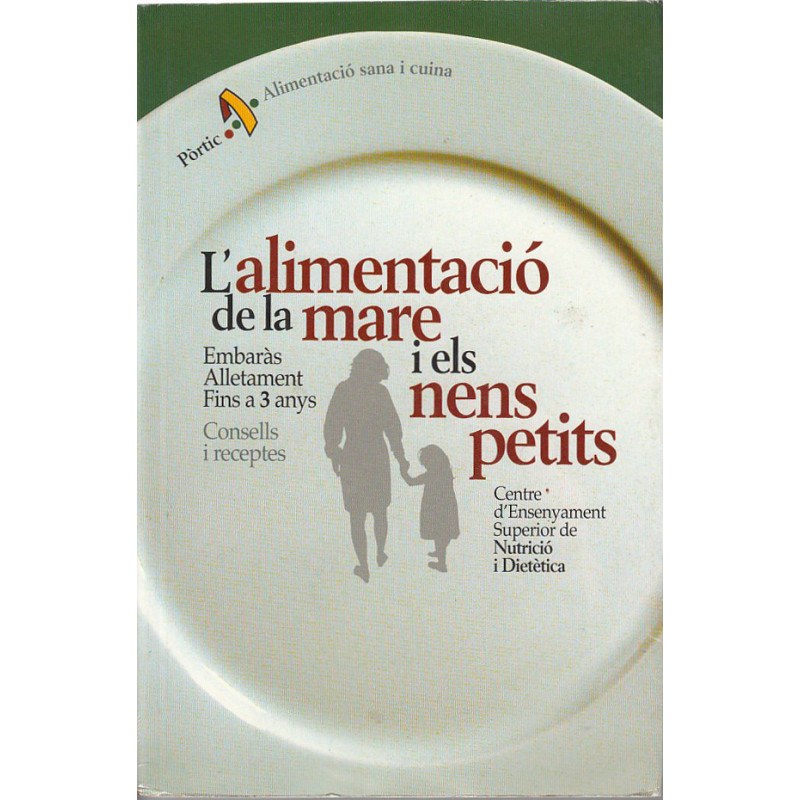 L'ALIMENTACIÓ DE LA MARE I ELS NENS PETITS