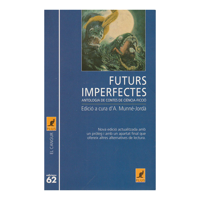 FUTURS IMPERFECTES Antologia de Contes de Ciència-Ficció