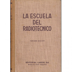 REPARACIONES Y AJUSTES EN RECEPTORES DE TELEVISIÓN Tomo XV de LA ESCUELA DEL REDIOTÉCNICO