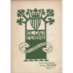 EL CAU FERRAT. COLECCIÓN DE HIERROS DE SANTIAGO RUSIÑOL