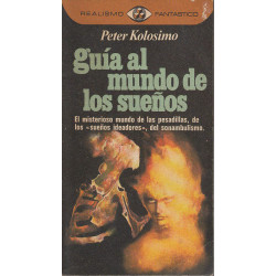 GUÍA AL MUNDO DE LOS SUEÑOS Colección REALISMO FANTASTICO 30