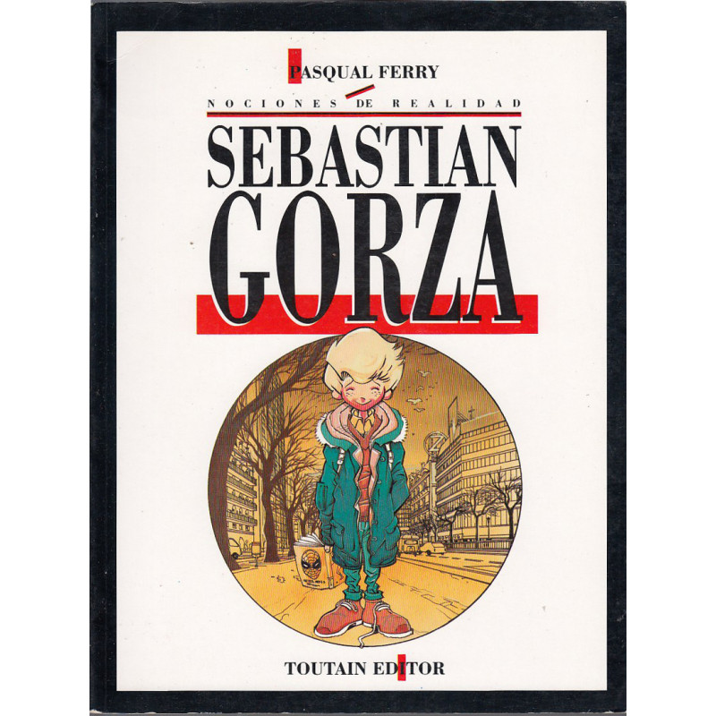 Nociones de Realidad SEBASTIAN GORZA