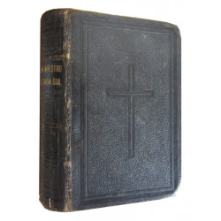 EL PAN NUESTRO DE CADA DÍA; María Santísima. DEVOCIONARIO COMPLETÍSIMO Para todos los días y épocas del año; Inclusos el Tiempo